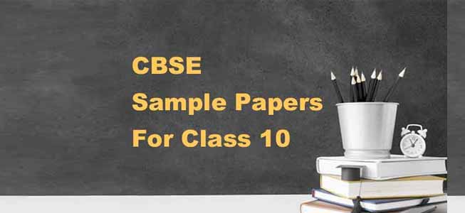 CBSE Class 10 Sample Paper 2020