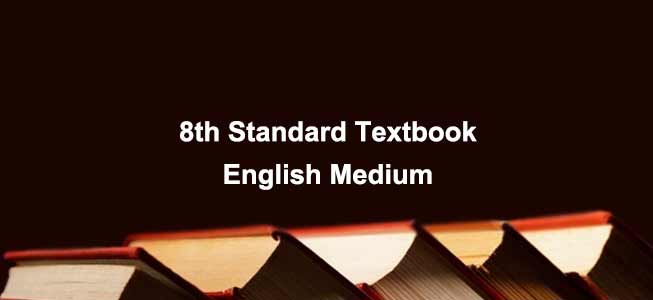 8th Standard English Medium Textbook pdf