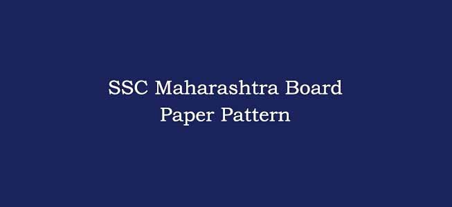 SSC Maharashtra Board Paper Pattern 2022