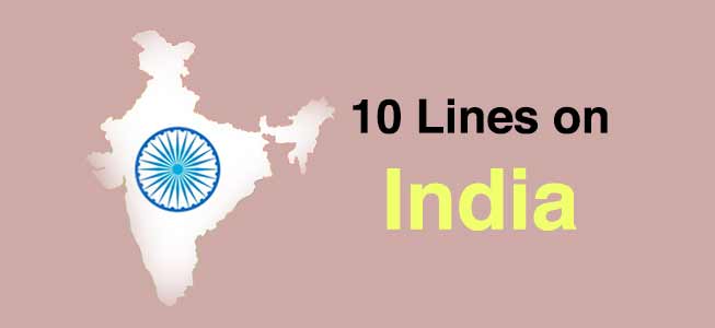 10 Lines on My Country India in English