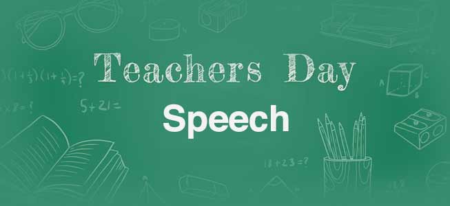 Speech on Teachers Day in English