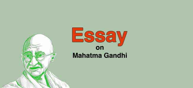 essay on mahatma gandhi 200 words