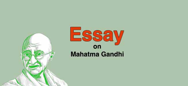 200 words essay on gandhiji